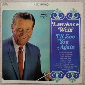 Lawrence Welk I'll See you Again Record Album Vinyl LP SPC-3092
